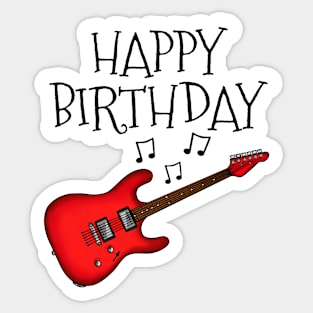 Electric Guitar Happy Birthday Guitarist Musician (Red) Sticker